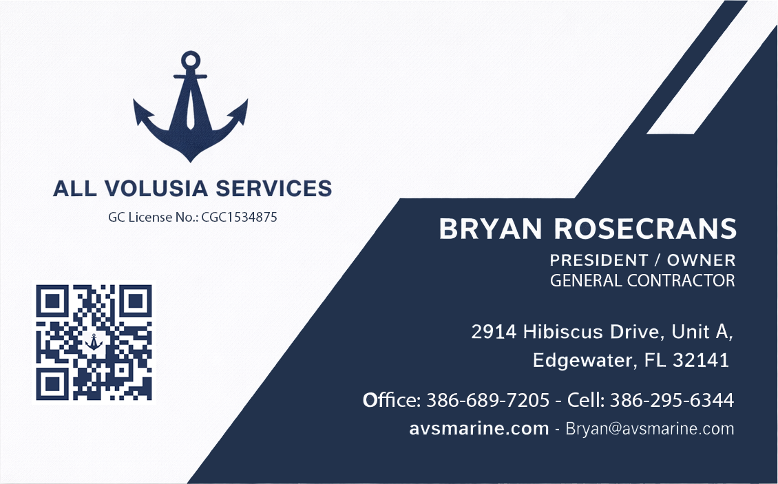 AVS Marine business card — All Volusia Services LLC, Bryan Rosecrans, President / Owner, General Contractor, GC License CGC1534875, 2914 Hibiscus Drive Unit A, Edgewater FL 32141, Office 386-689-7205, avsmarine.com